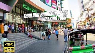 Walking Tour 4K [ Robinson  mall Bangkok, Thailand ]