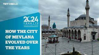 Türkiye’s Konya: How the city of Mevlana evolved over the years