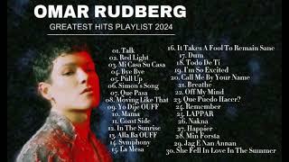 OMAR RUDBERG Greatest Hits Full Album 2024 -  All Songs of Omar Rudberg Playlist 2024