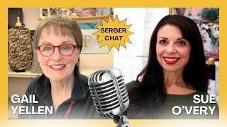 GAIL YELLEN Shares Her Top SERGER Tips for Beginners!