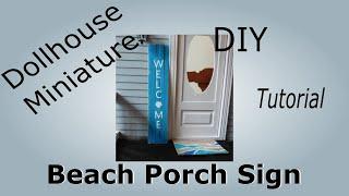 Dollhouse Miniature Beach Porch Sign Tutorial