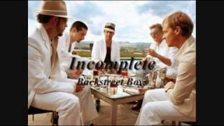 Backstreet Boys - Incomplete (HQ)