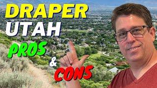 Pros and Cons of Living in Draper Utah in 2024 - Near Salt Lake City UT