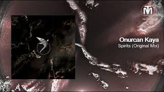 Onurcan Kaya - Spirits (Original Mix) [Astral Records]