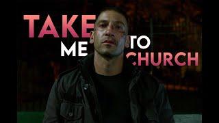 Punisher || Take me to church