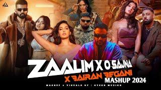 Zaalim X O Sajna X Bairan Begani Mashup 2024 | Best Of 2024 | Gtesh Muzikk #mashup #badshah #osajnaa