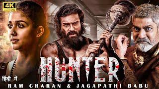 RAM CHARAN 2024 | Hunter | New Blockbuster South Full Action Hindi Dubbed Movie in 4K | Nayanthara