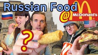 McDonald’s Sells RUSSIAN Food!An AMERICAN Investigates with a SLAVIC WOMAN!@annaglobaltravel