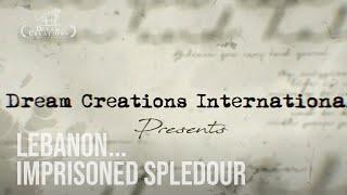 Lebanon Imprisoned Splendour II (Working Title) Trailer