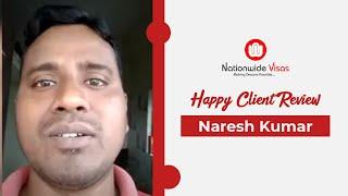 Nationwide Visas: Happy Client Review | Naresh Kumar