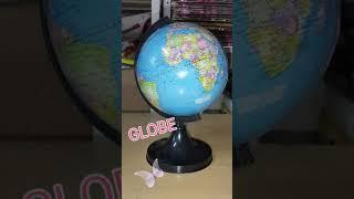 What do you mean by globe?