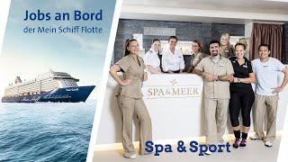 Mein Schiff – Jobs bei sea chefs im Spa & Sport Team an Bord