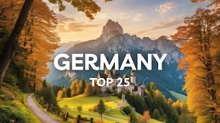 25 Best Places to Visit in Germany | Country of Castles