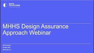 MHHS Participant Design Assurance Approach Webinar