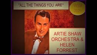 Artie Shaw & Helen Forrest - "All The Things You Are" (1939/40)