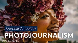 Photojournalism | Journalism Skillbuilder