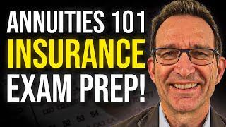 Annuities 101 - Insurance Exam Prep!