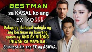 Dalagang ikakasal nabigla ng ang BESTMAN ng knyang groom ay ang EX nitong iniwan sa Maynila.