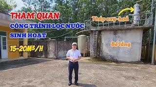 Tham Quan Công Trình Lọc Nước Sinh Hoạt Tại Kim Bôi, Hoà Bình - Xử Lý Nước Việt Phát