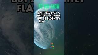 Earth: A Flattened Wonder #shorts #earthfacts