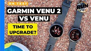 Garmin Venu 2 vs Venu: Which Garmin smartwatch is best for runners?