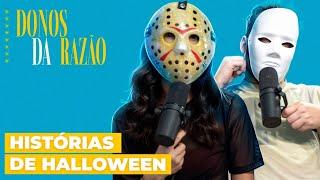 Nossa primeira DR de Halloween | Donos da Razão #280 - DiaTV