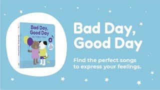 Bad Day, Good Day | by Mother Moon and Cali's Books | Sound Books for kids 