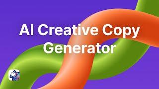 AI Creative Copy Generator