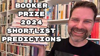 Booker Prize 2024 shortlist predictions