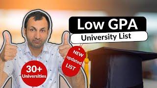 US Universities Accepting Low GPA for MS and PhD admission [ newly updated list ]