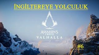 OYUN ŞİMDİ BAŞLIYOR | ASSASSİN'S CREED VALHALLA | TÜRKÇE OYNANIŞ | TÜRKÇE ALTYAZILI |BÖLÜM 6