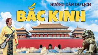 HƯỚNG DẪN DU LỊCH BẮC KINH - TRUNG QUỐC 2024, VẠN LÝ TRƯỜNG THÀNH, DI HOÀ VIÊN, Beijing China travel