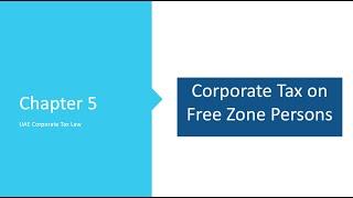 UAE Corporate Tax on Free Zone