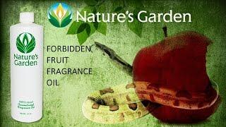 Forbidden Fruit Fragrance Oil- Natures Garden