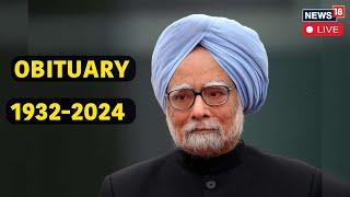 Obituary LIVE | Remembering Former Prime Minister Manmohan Singh | Manmohan Singh Death | N18G