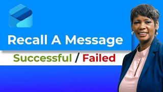 Overcome Frustration and Recall A Message Successfully in New Outlook!