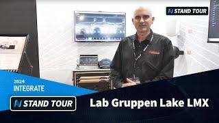 Integrate 2024 :: Lab Gruppen Lake LMX