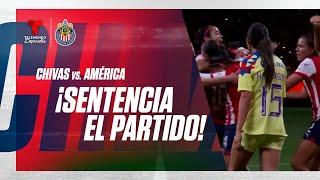 ¡Remontada! Adriana Iturbide da el triunfo | Chivas Femenil vs América Femenil | Telemundo Deportes