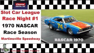 Monster Hobbies 1/32 scale Carrera Digital Slot Car League - 1970 NASCAR LEAGUE Race 1 Martinsville