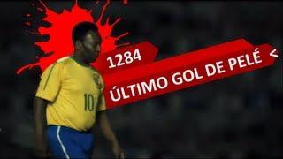 1284, Ultimo Gol Pelé - Sub