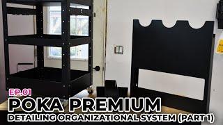 HD Reviews EP.01 - Poka Premium Detailing Organization Solutions - Part 1