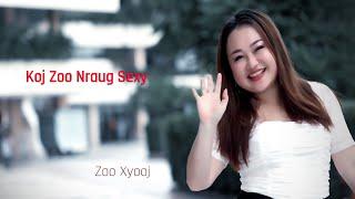 Koj Zoo Nraug Sexy /Zoo Xyooj Nkauj Tshiab /081724