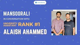 UNIVERSITY ASSISTANT RANK 1 - ALAISH AHAMMED | MANSOORALI | TOPPER TALKS| KERALA PSC