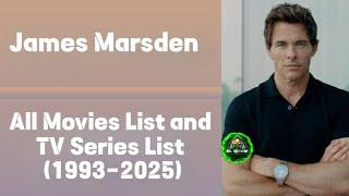 James Marsden All Movies List and TV Series List  (1993-2025) #jamesmarsden #cyclops #xmen