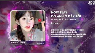 MASHUP 2IN1 DISCO BALL x CÓ ANH Ở ĐÂU RỒI REMIX - QUÂN IDOL _ LIZZIX REMIX | NHỮNG BẢN NHẠC REMIX 8X