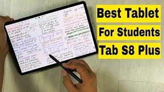 Samsung Galaxy Tab S8 plus - Best Tablet for Students