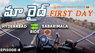 HYDERABAD TO SHABARIMALA RIDE- DAY 1