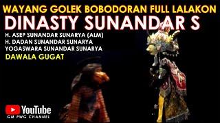 Wayang Golek Asep Sunandar Sunarya Bobodoran Full Lalakon l Dinasty Sunandar S - Dawala Gugat