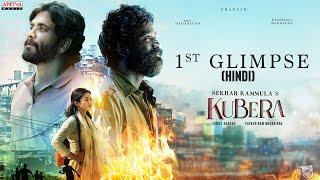 Kubera Glimpse (Hindi) | Dhanush, Nagarjuna, Rashmika | Sekhar Kammula | Devi Sri Prasad