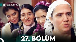 Baba Ocağı 27. Bölüm